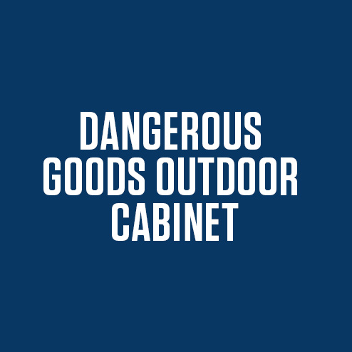 DANGEROUS GOODS OUTDOOR CABINETS